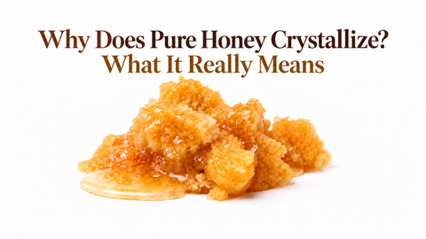 Why Does Pure Honey Crystallize? What It Really Means